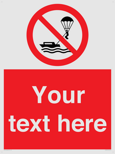 Custom No parasailing